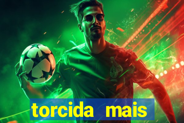 torcida mais perigosa do brasil